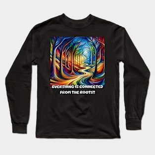 We are all connected Long Sleeve T-Shirt